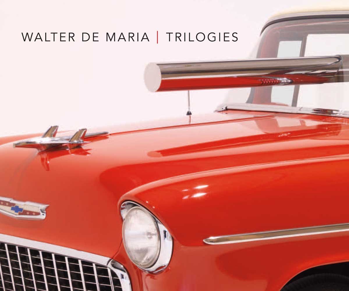 Walter de Maria: Trilogies book cover