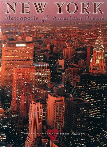 New York: Metropolis of the American Dream book cover