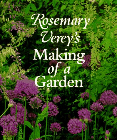 Rosemary Verey's Making of a Garden (American) book cover