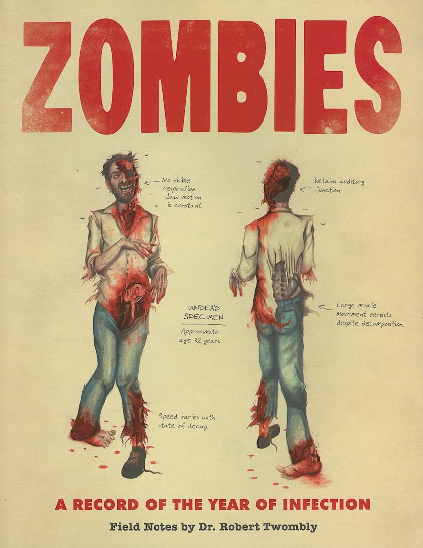 Zombies: A Record of the Year of Infection book cover