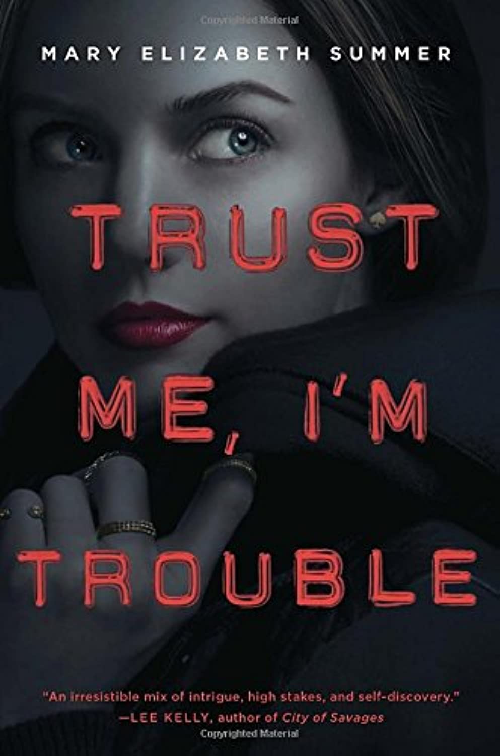 Trust Me, I'm Trouble book cover