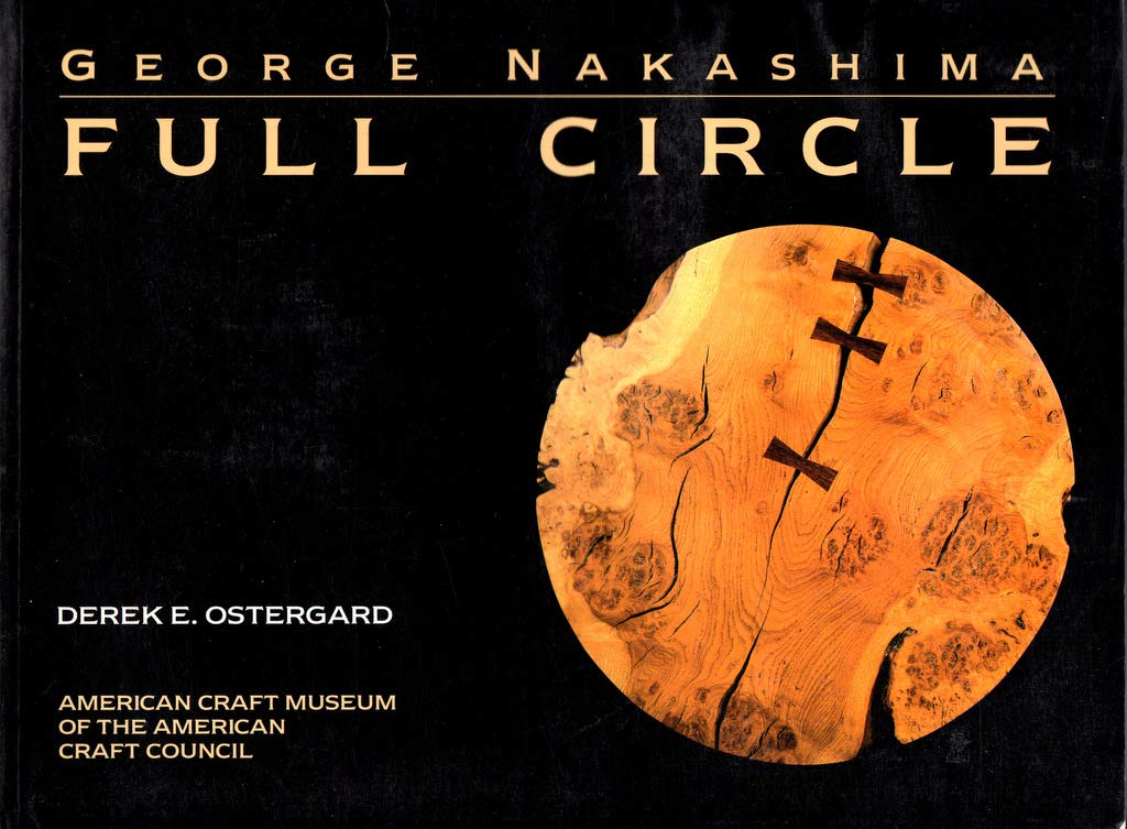 George Nakashima: Full Circle