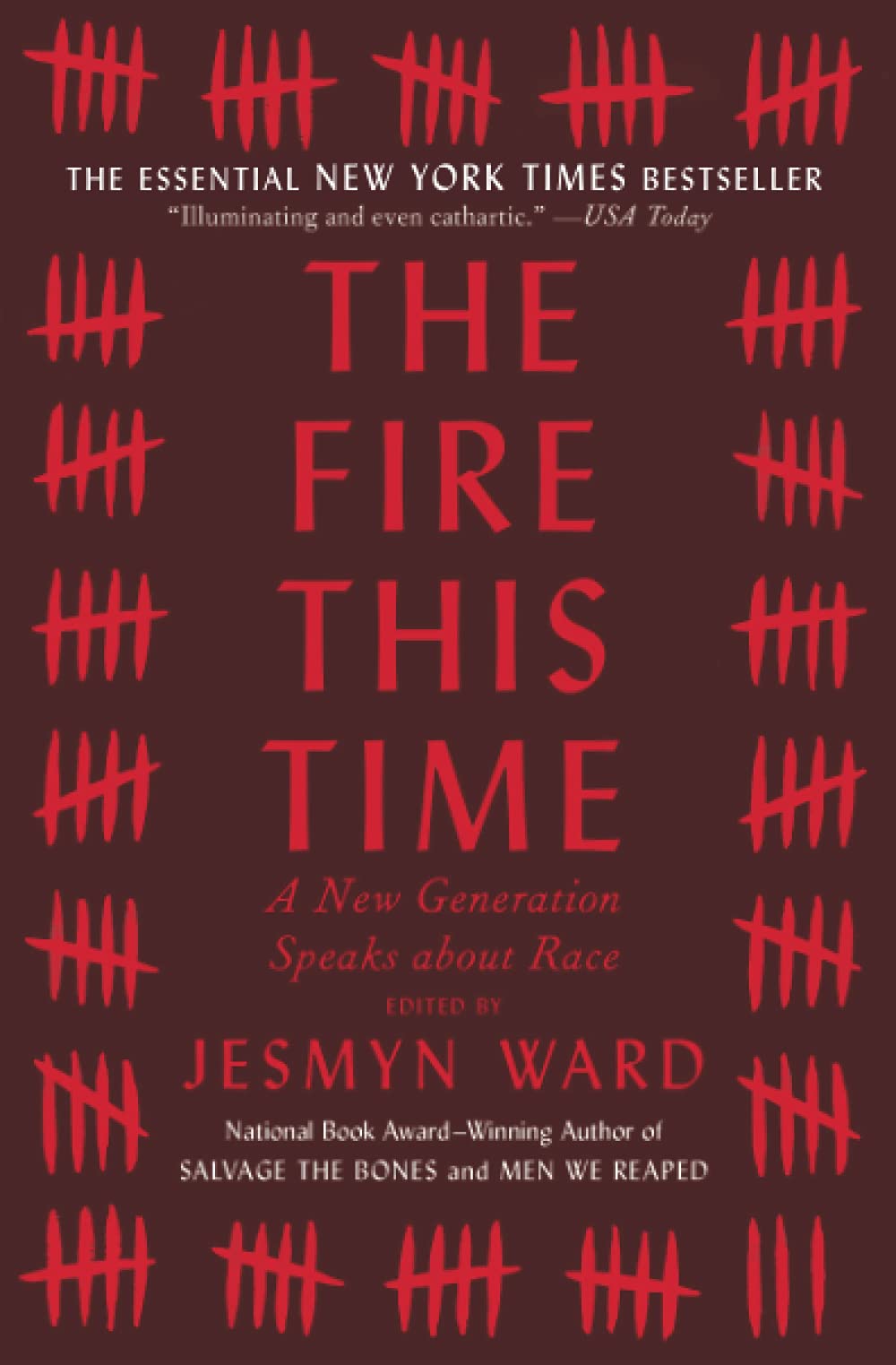 Fire This Time: A New Generation Speaks about Race