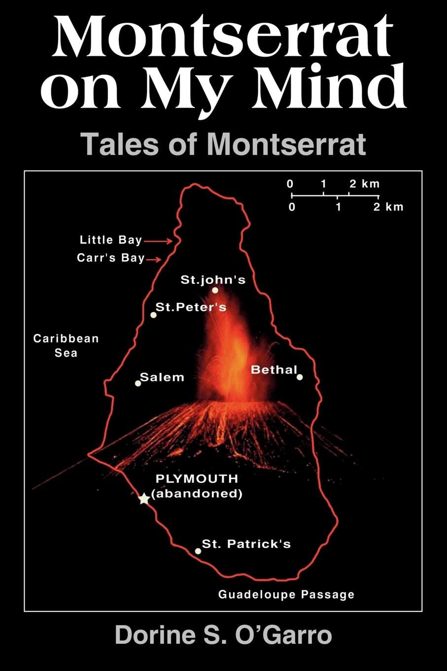 Montserrat on My Mind: Tales of Montserrat