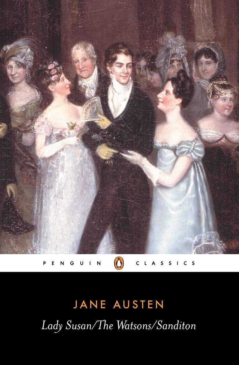 Lady Susan; The Watsons; Sanditon (Revised) book cover