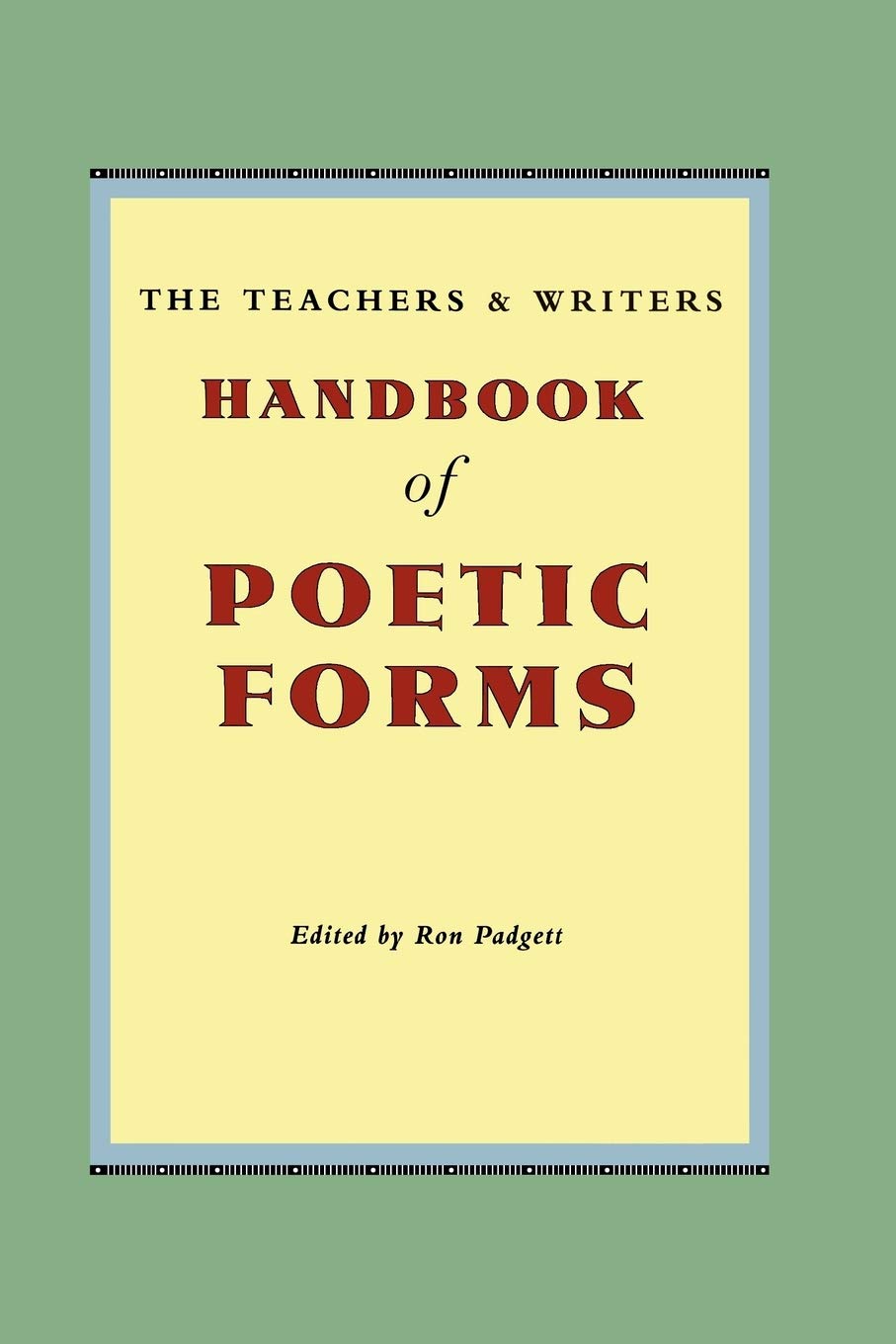 Teachers & Writers Handbook of Poetic Forms book cover