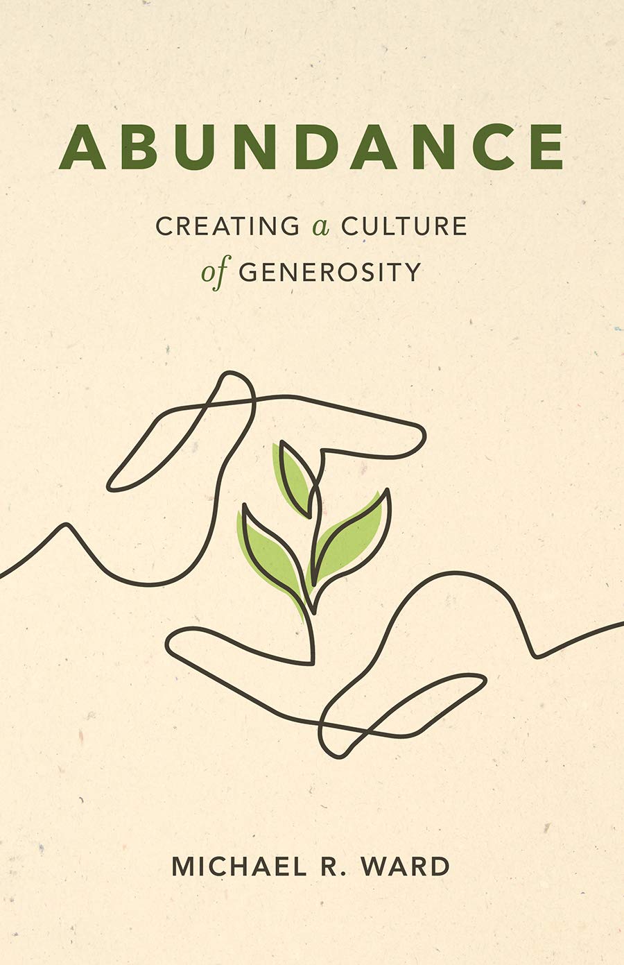 Abundance: Creating a Culture of Generosity book cover