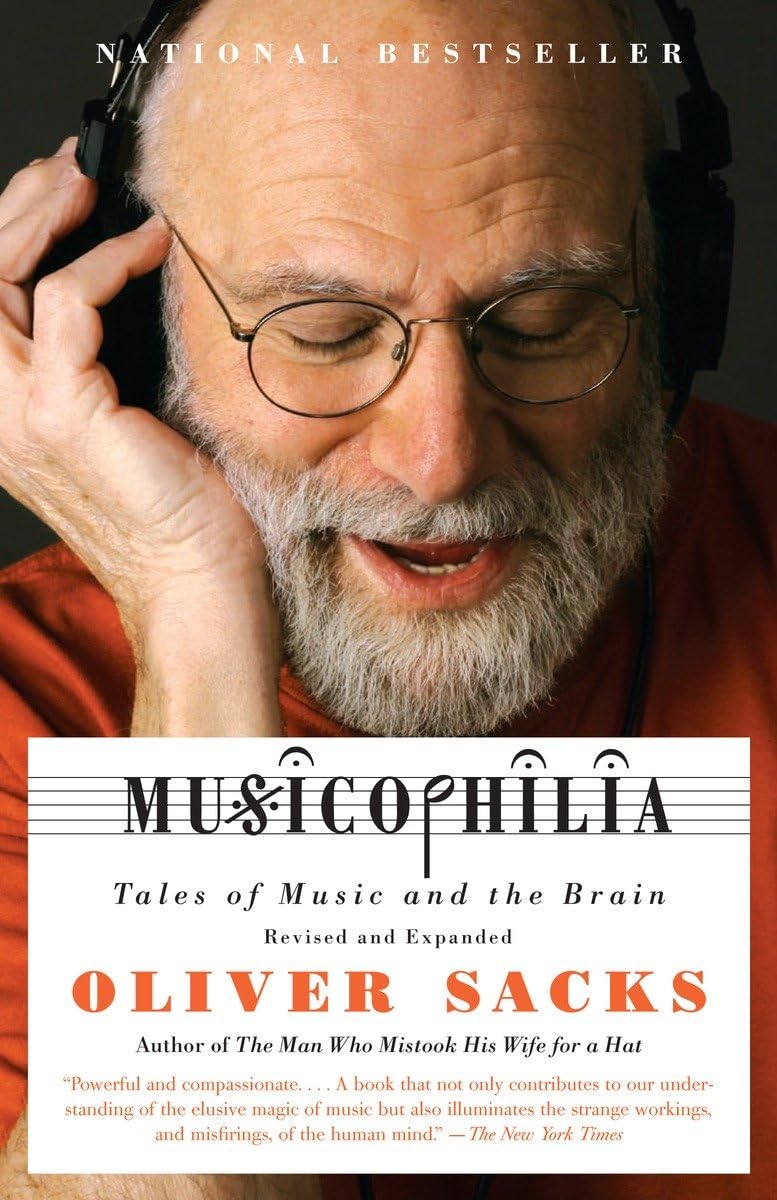 Musicophilia: Tales of Music and the Brain (Revised, Expanded) book cover