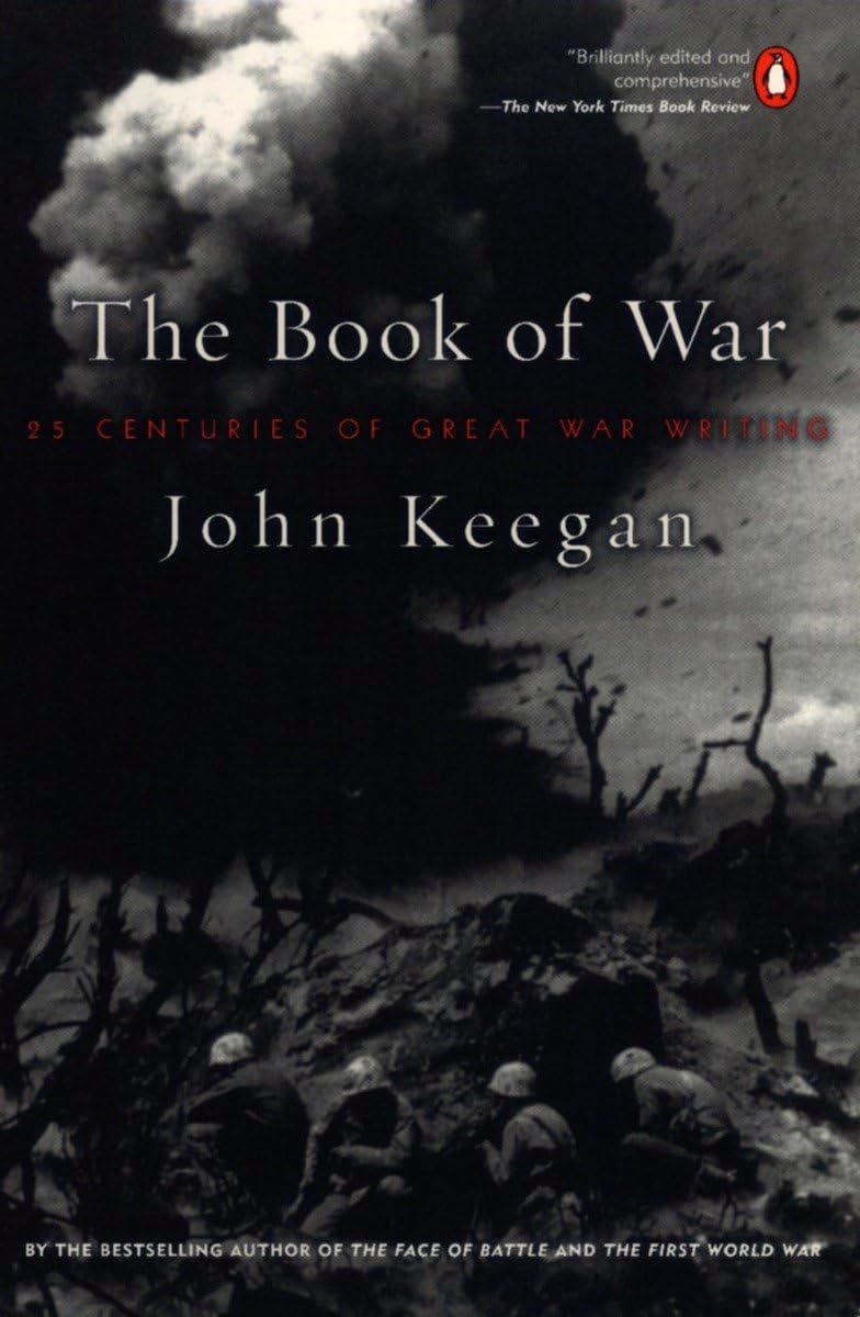 Book of War: 25 Centuries of Great War Writing book cover