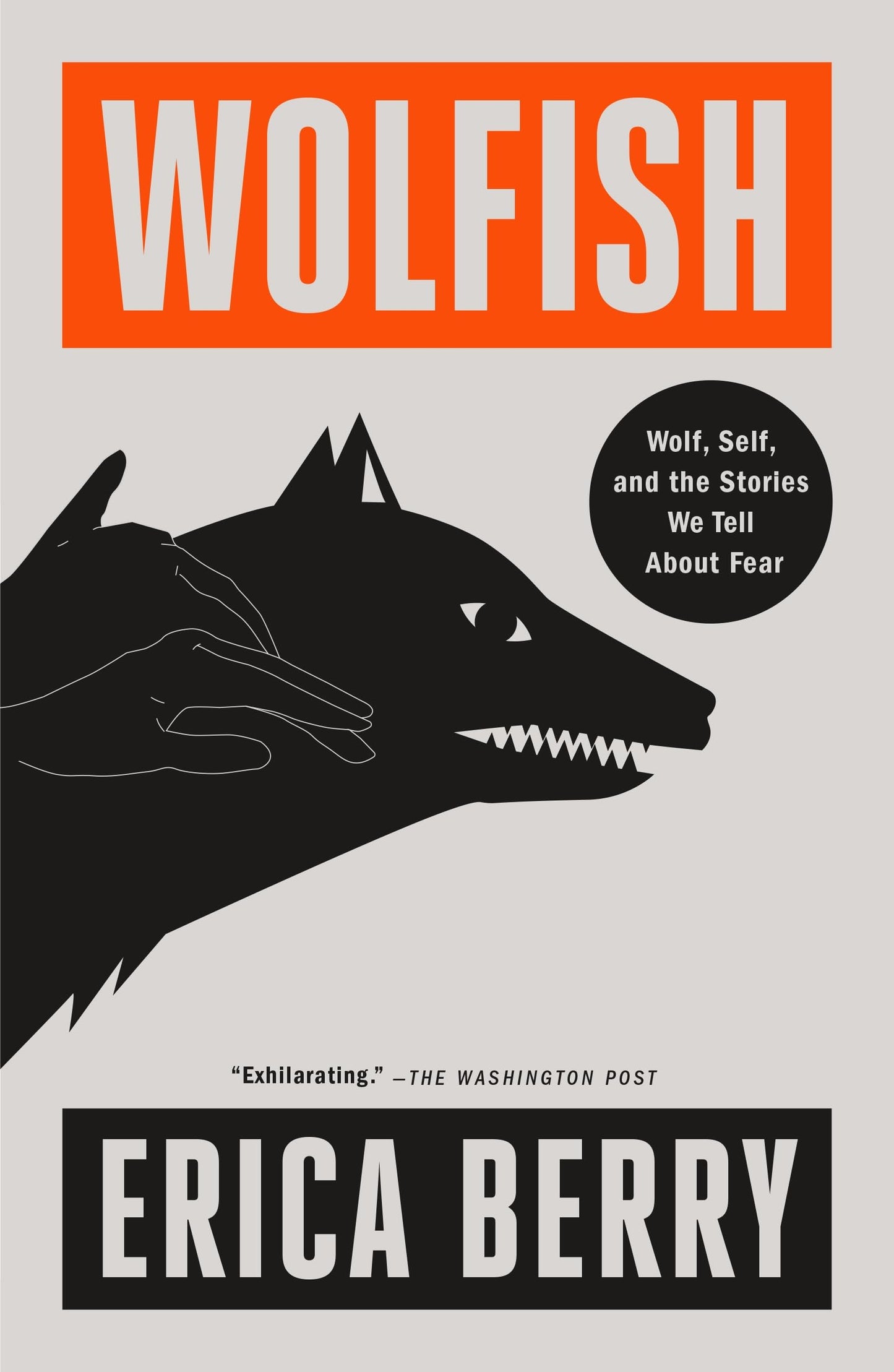 Wolfish: Wolf, Self, and the Stories We Tell about Fear book cover