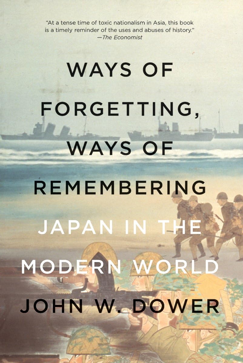 Ways of Forgetting, Ways of Remembering: Japan in the Modern World book cover