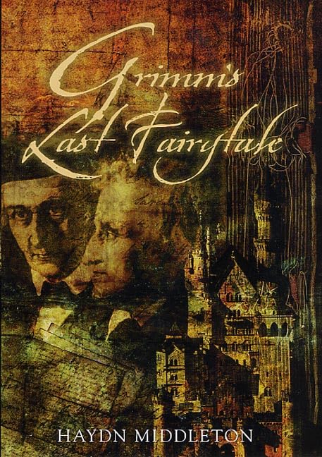 Grimm's Last Fairytale (Us) book cover