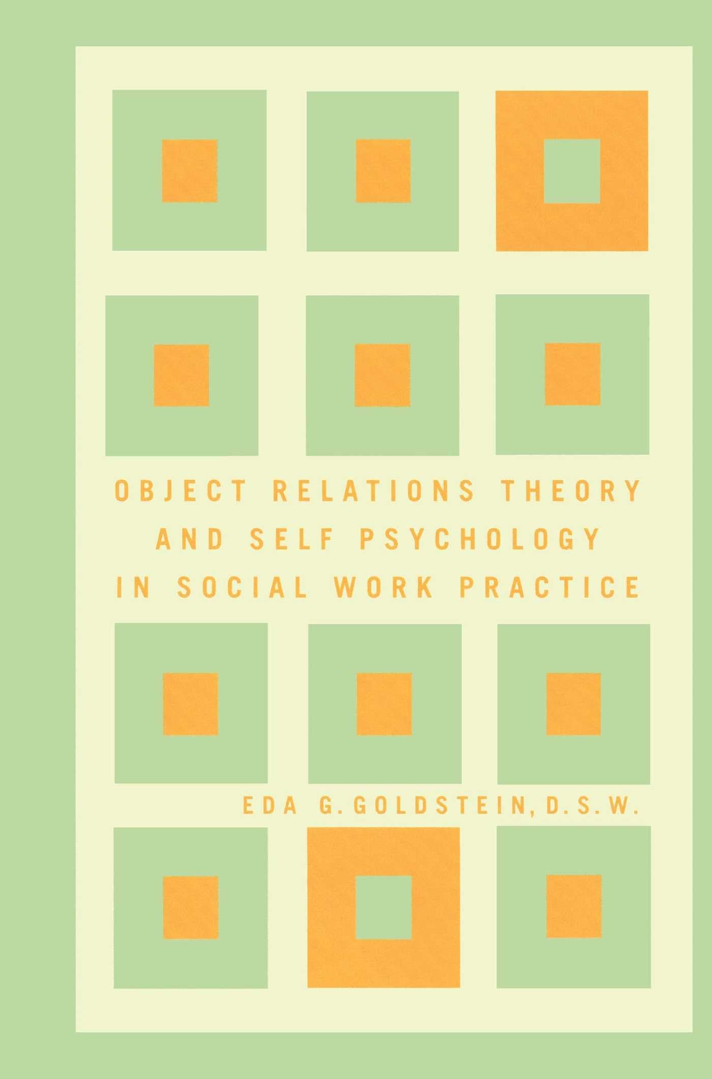 Object Relations Theory and Self Psychology in Social Work Practice book cover