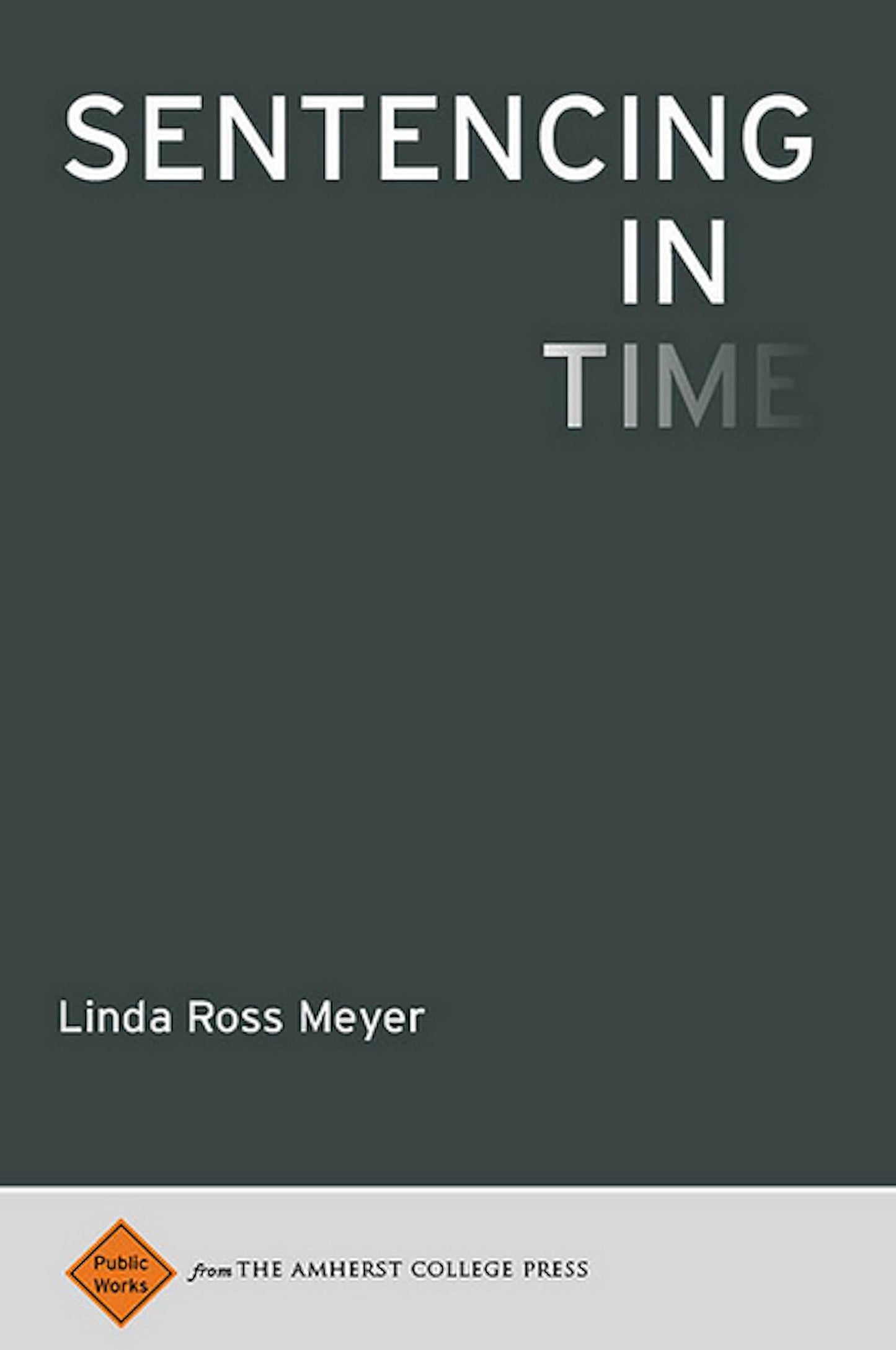 Sentencing in Time book cover