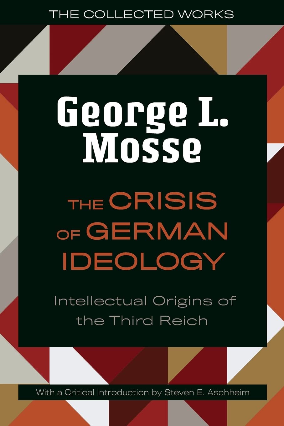 Crisis of German Ideology: Intellectual Origins of the Third Reich book cover