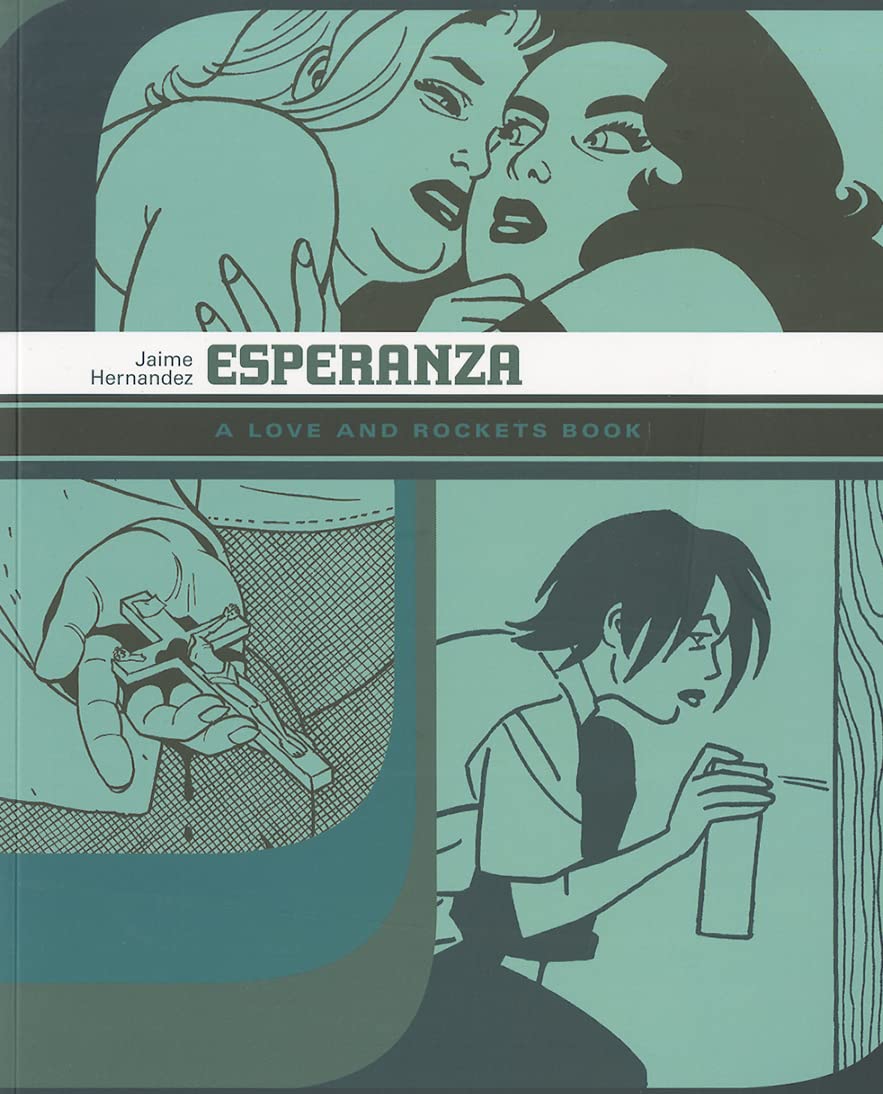 Esperanza: A Love and Rockets Book book cover