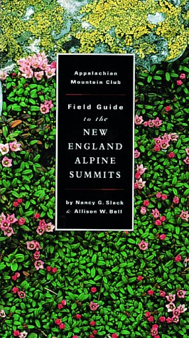 AMC Field Guide to New England Alpine Summits book cover