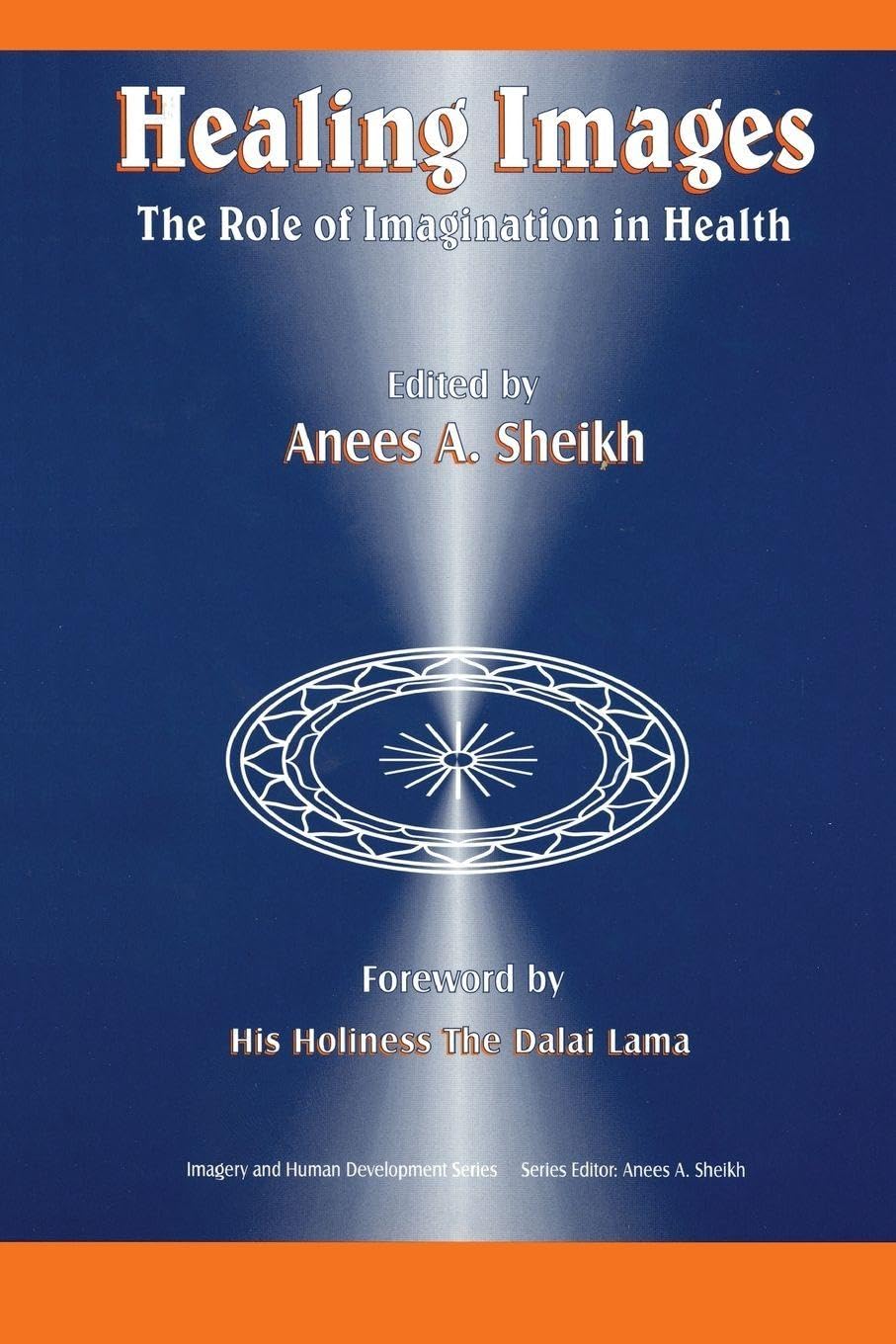 Healing Images: The Role of Imagination in Health book cover