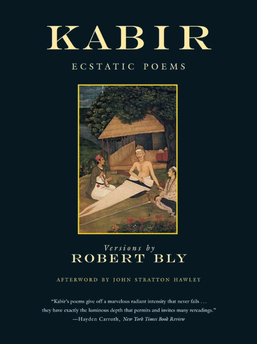 Kabir: Ecstatic Poems book cover