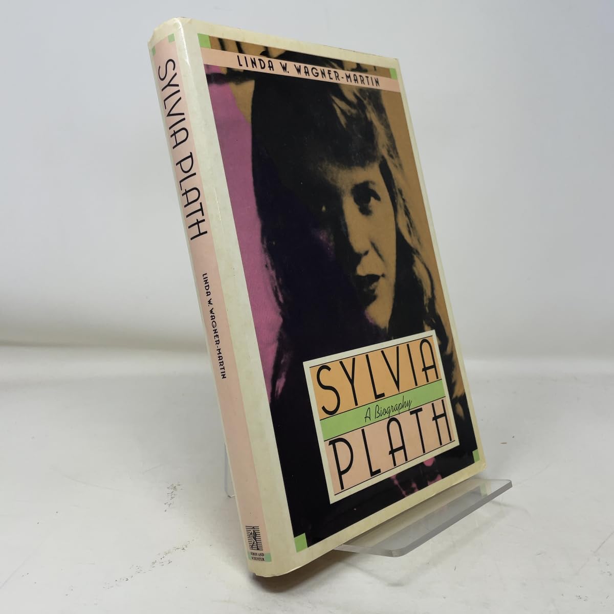 Sylvia Plath: A Biography book cover