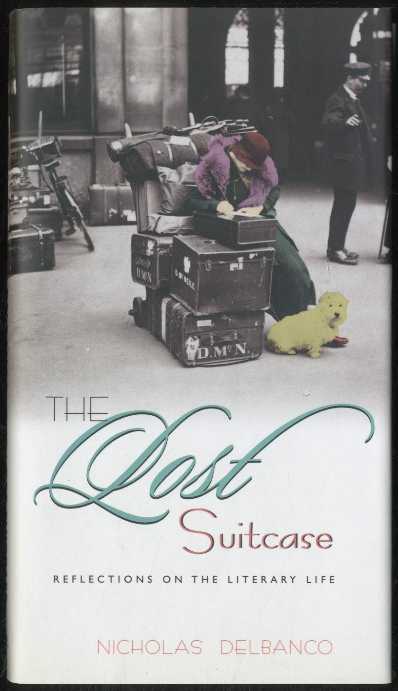 Lost Suitcase: Reflections on the Literary Life