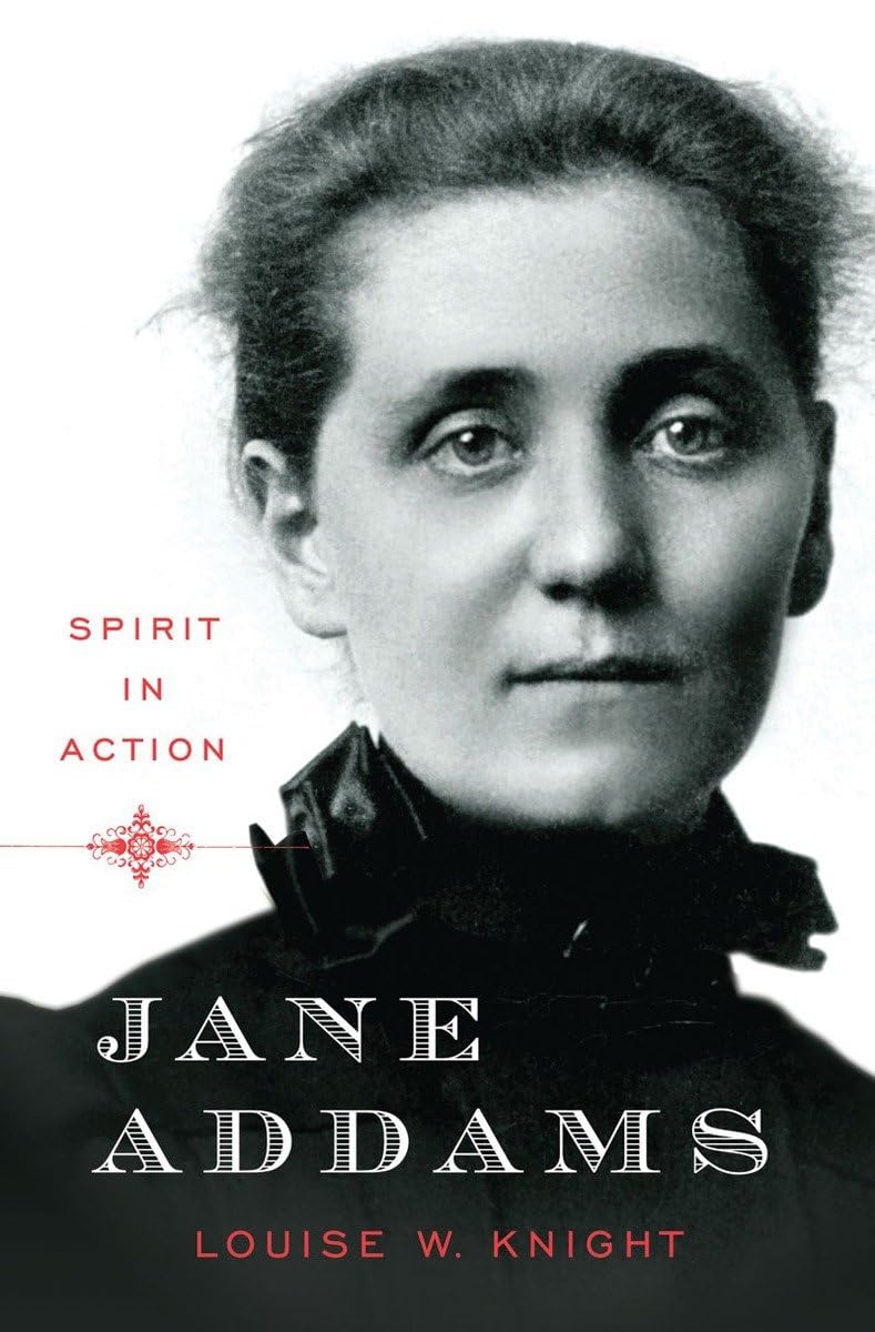 Jane Addams: Spirit in Action book cover