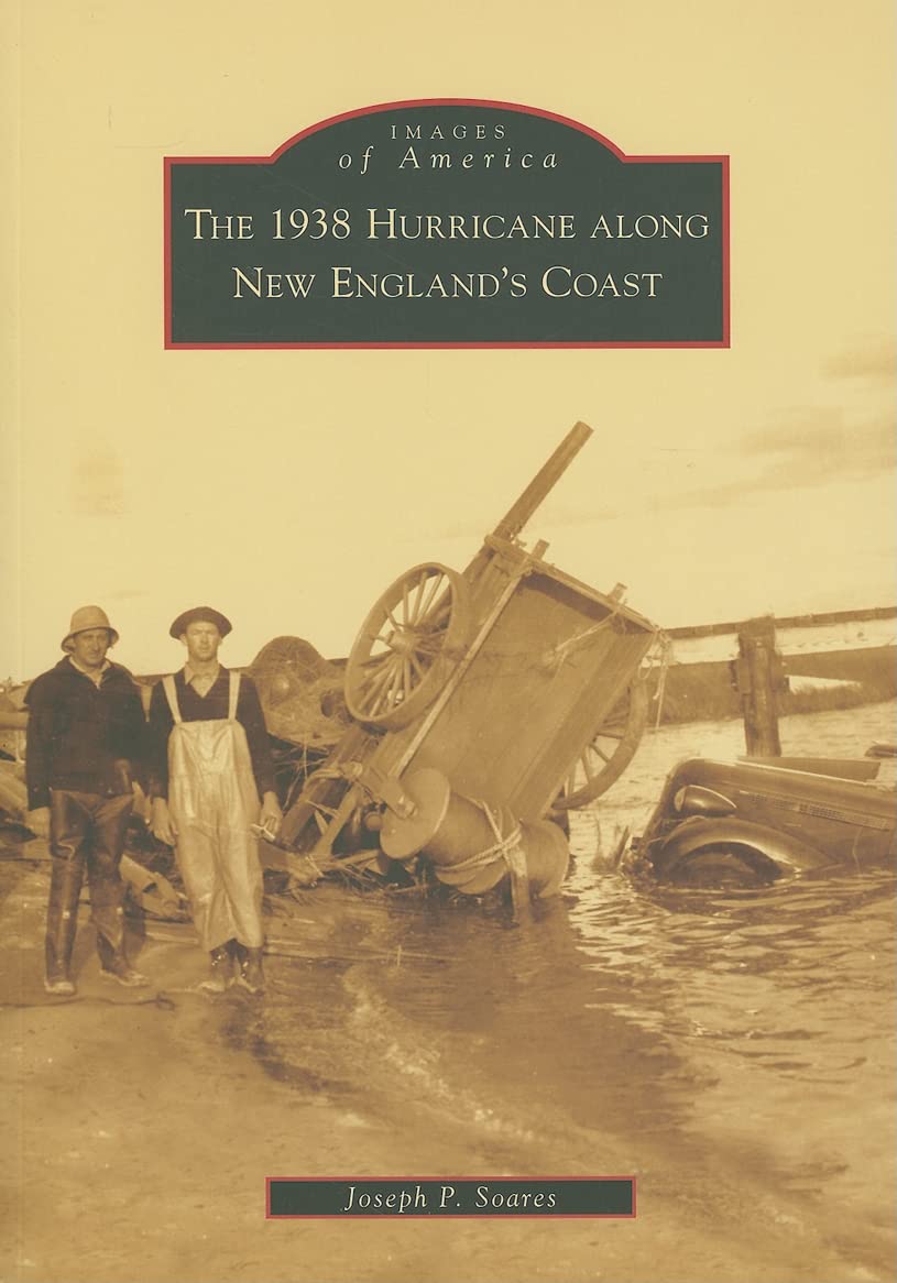 1938 Hurricane Along New England's Coast book cover