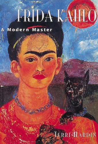 Frida Kahlo: A Modern Master book cover
