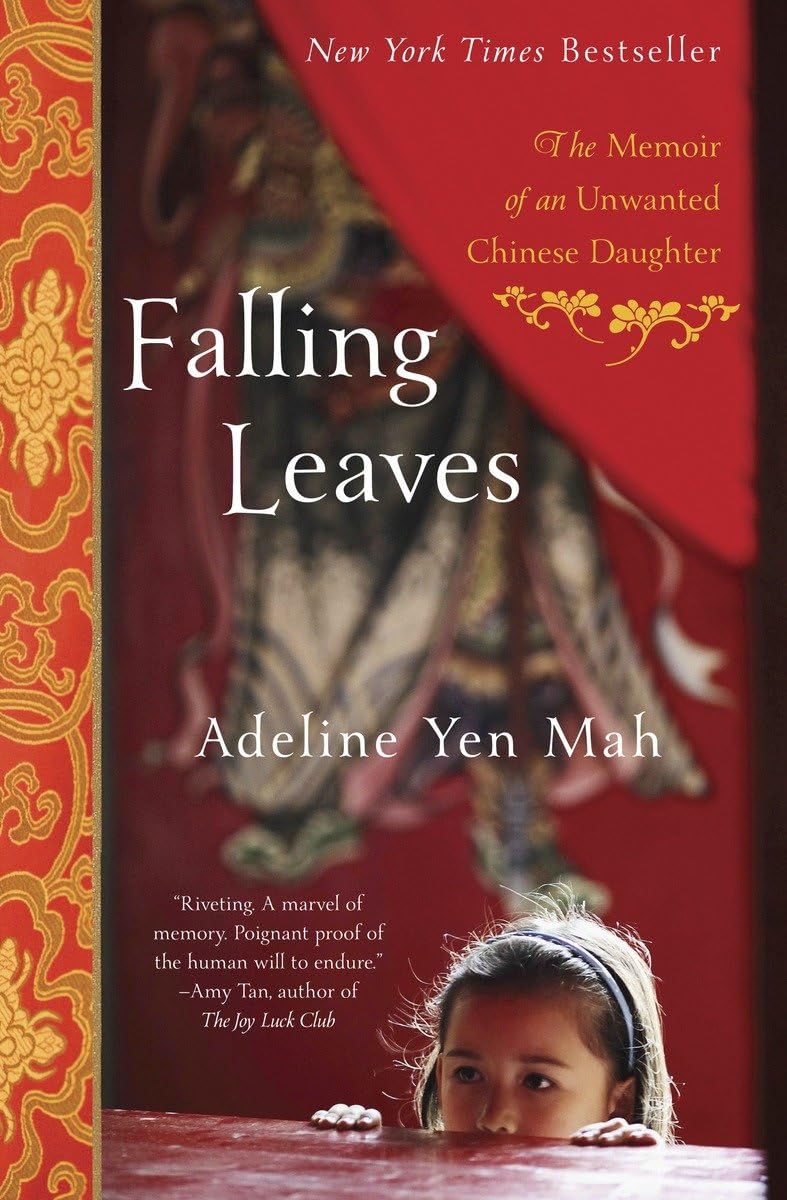 Falling Leaves: The True Story of an Unwanted Chinese Daughter book cover