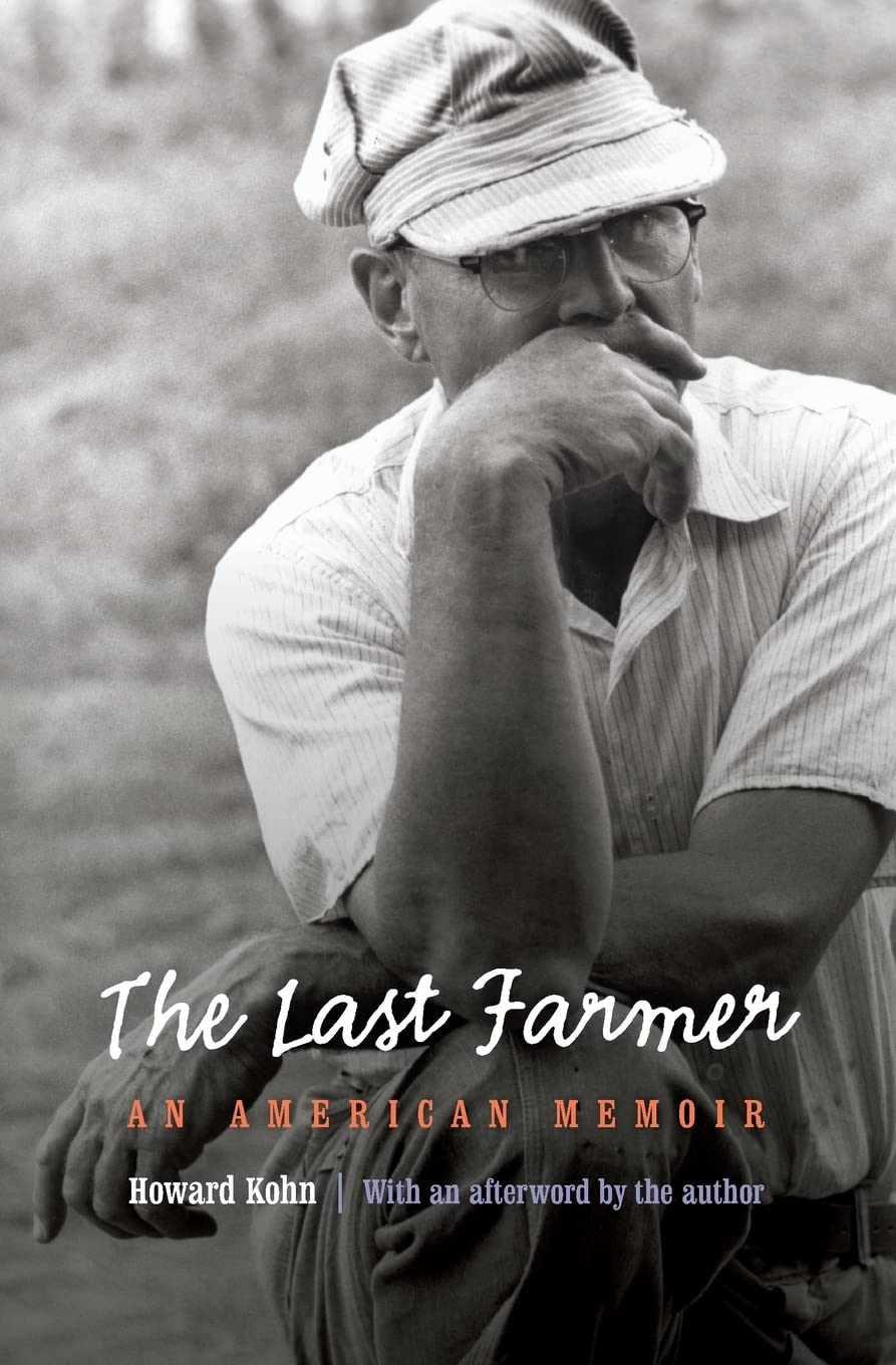 Last Farmer: An American Memoir