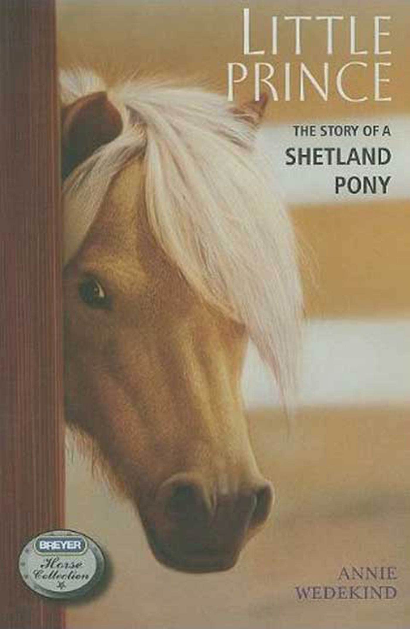 Little Prince: The Story of a Shetland Pony (The Breyer Horse Collection, 2) book cover