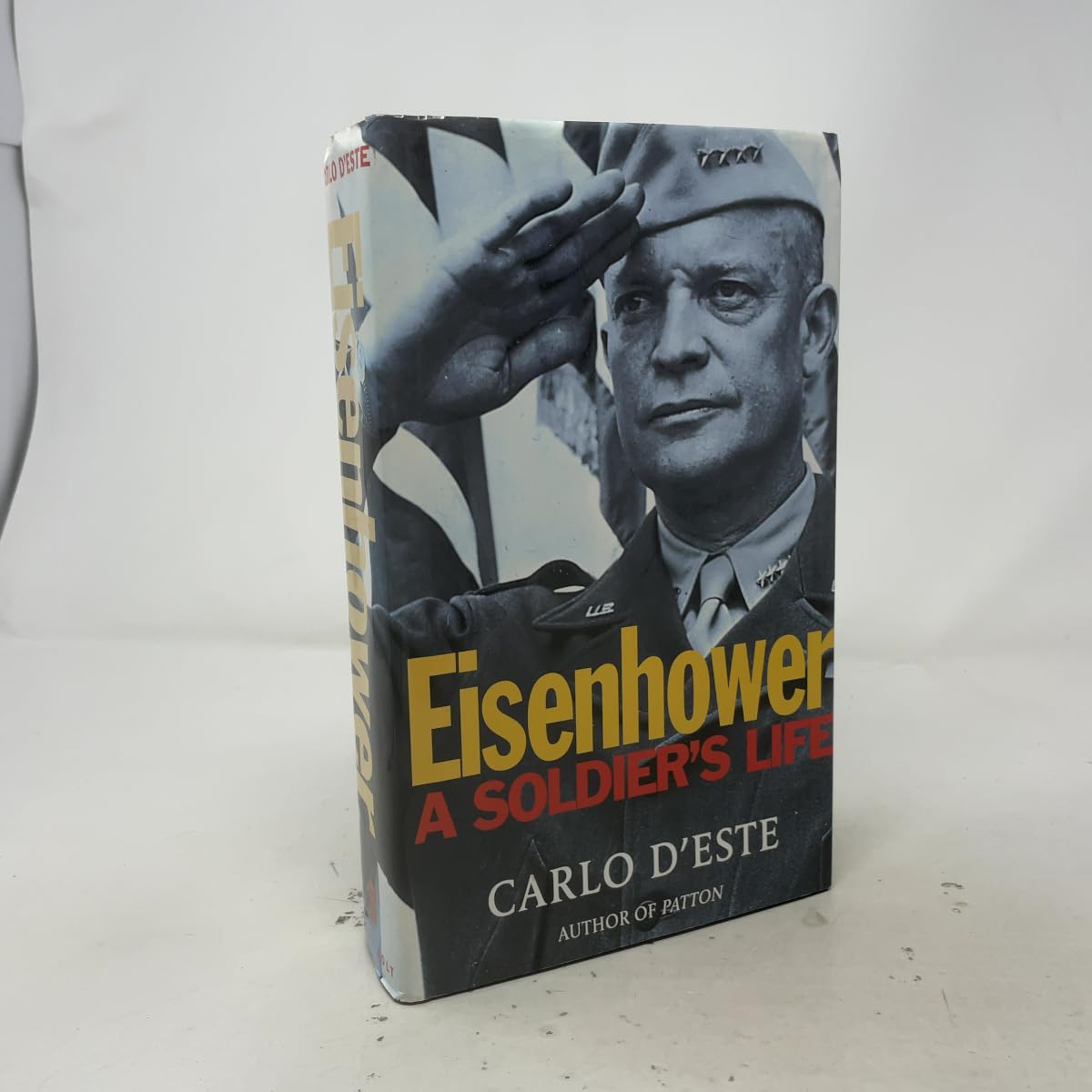 Eisenhower: A Soldier's Life book cover