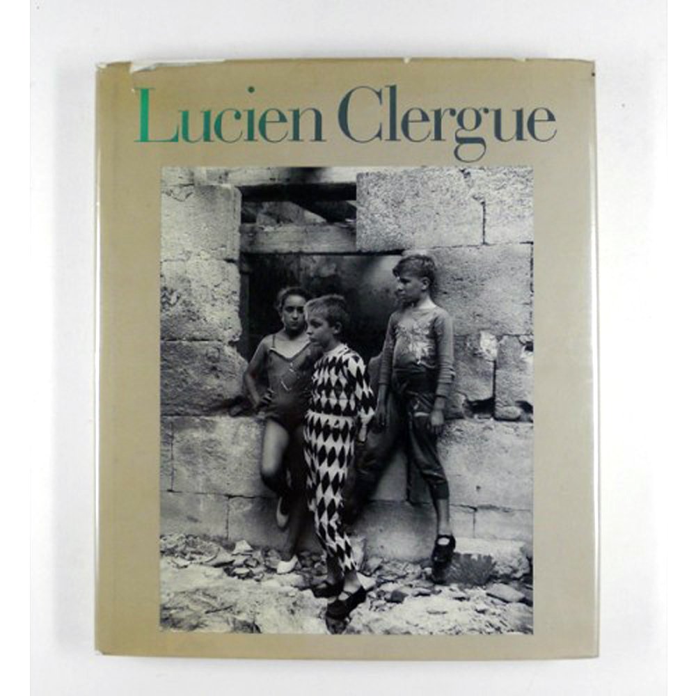 Lucien Clergue: Eros and Thanatos book cover