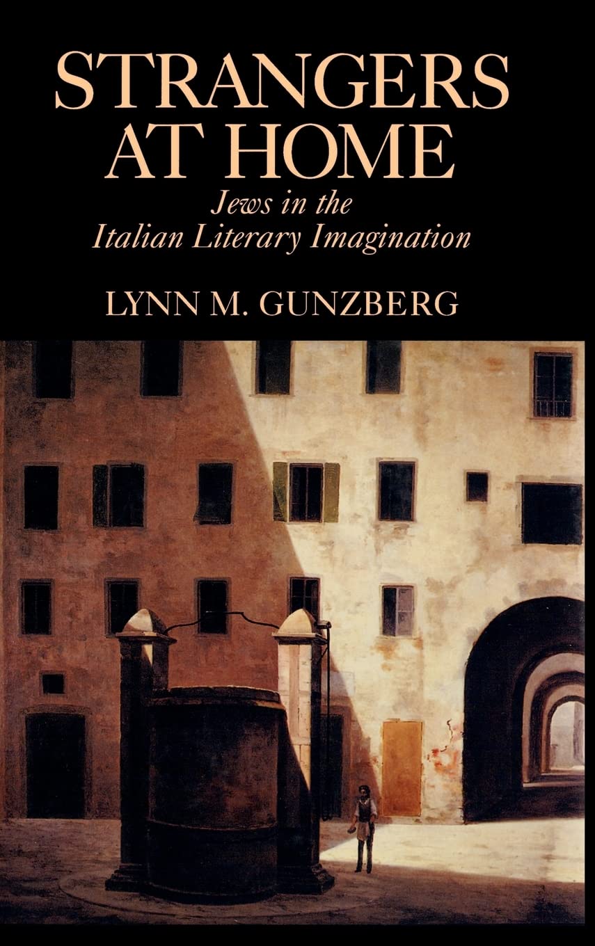 Strangers at Home: Jews in the Italian Literary Imagination book cover