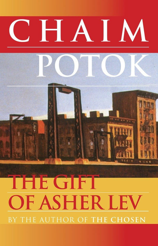 The Gift of Asher Lev: A Novel