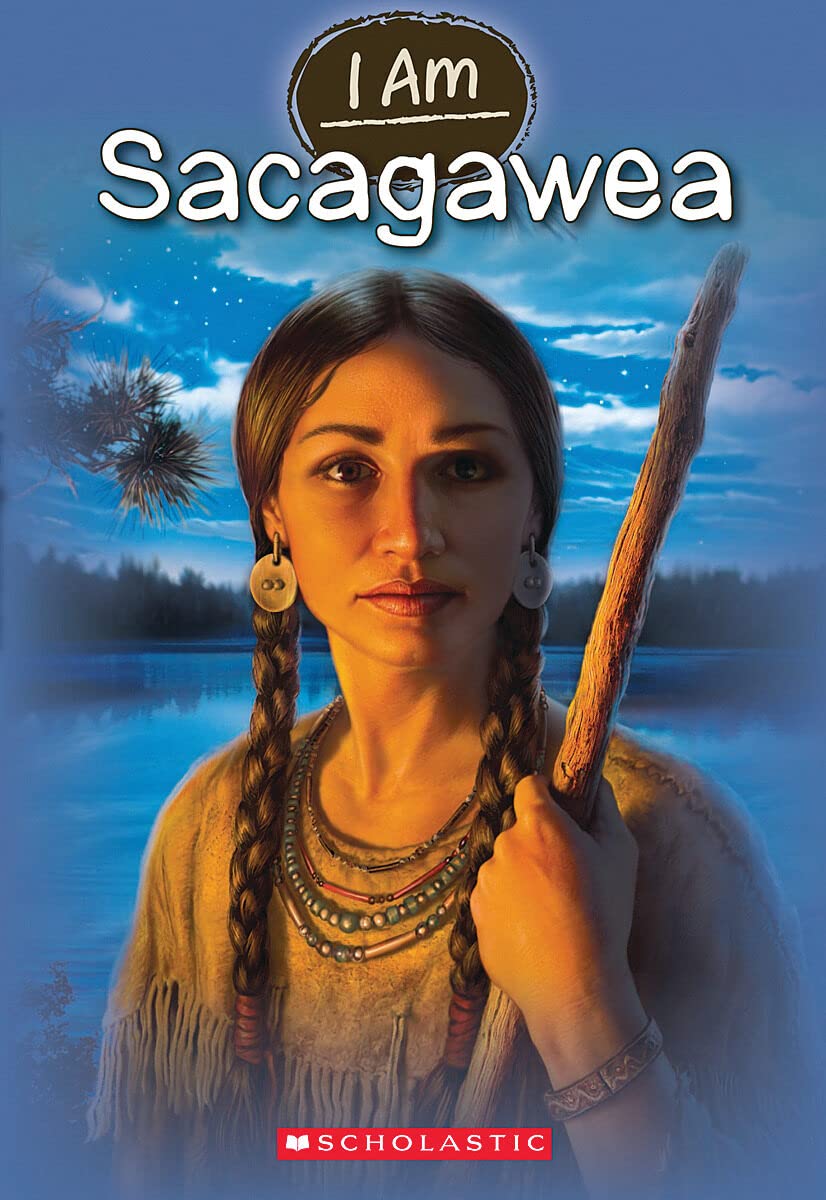 I Am Sacagawea (I Am (Scholastic)) book cover