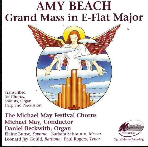 Amy Beach: Grand Mass in E-flat Major- Transcribed for Chorus, Soloists, Organ, Harp, and Percussion book cover