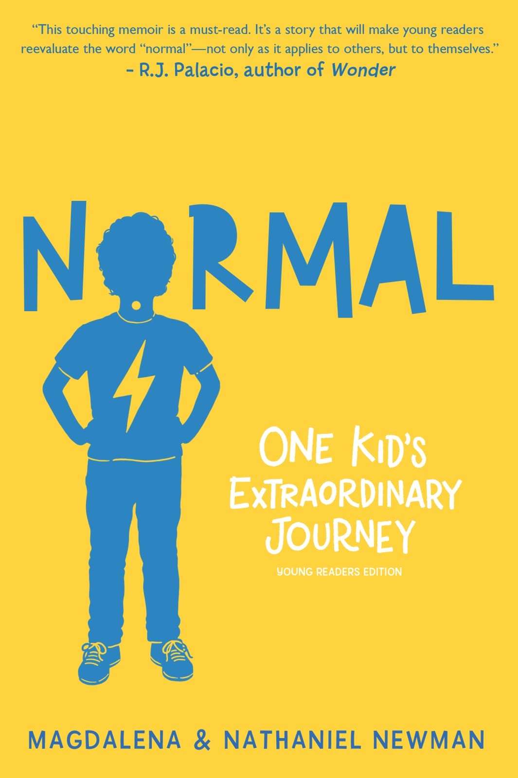 Normal: One Kid's Extraordinary Journey book cover