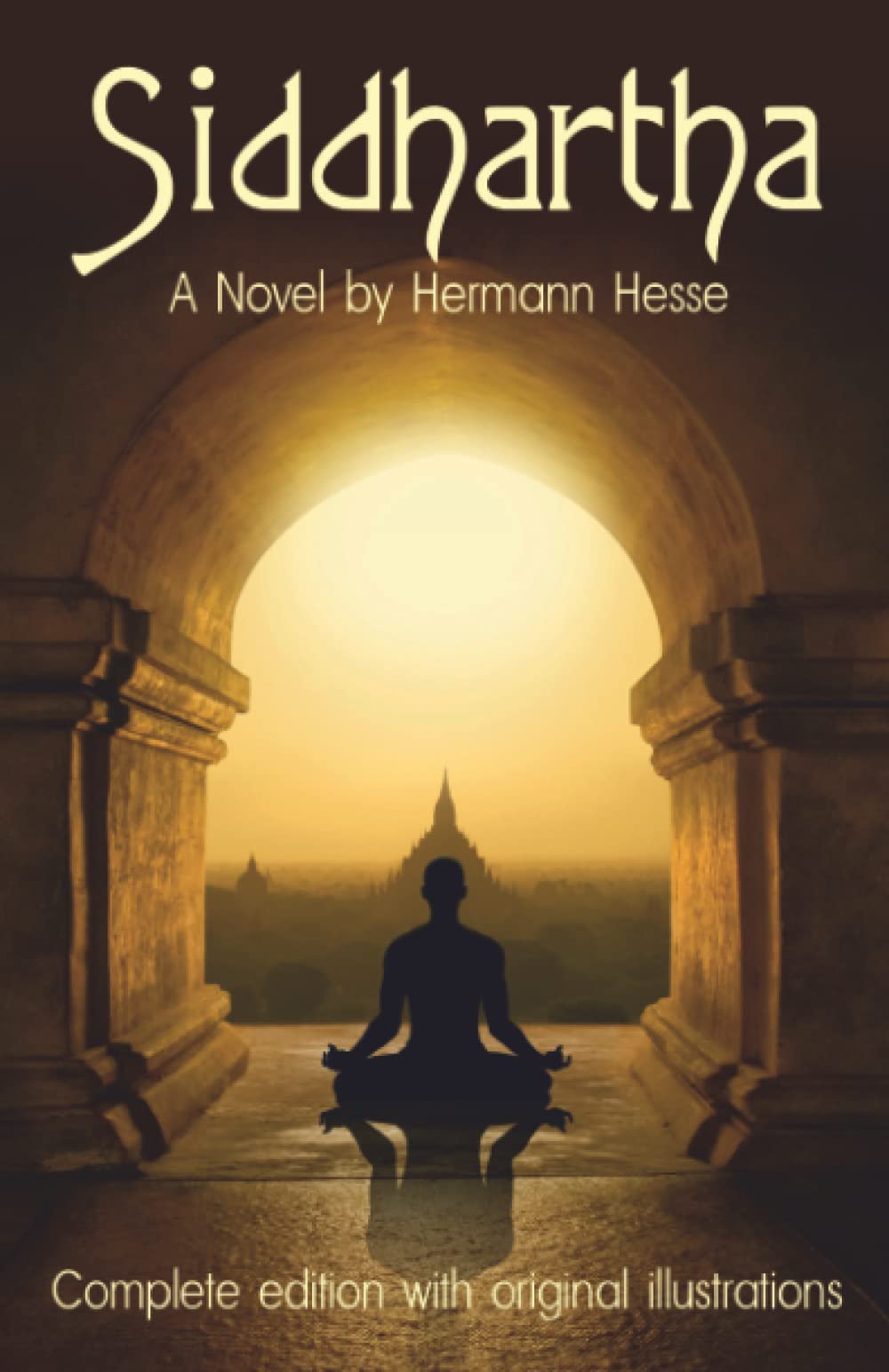 Siddhartha: A Novel. Complete edition with original illustrations book cover