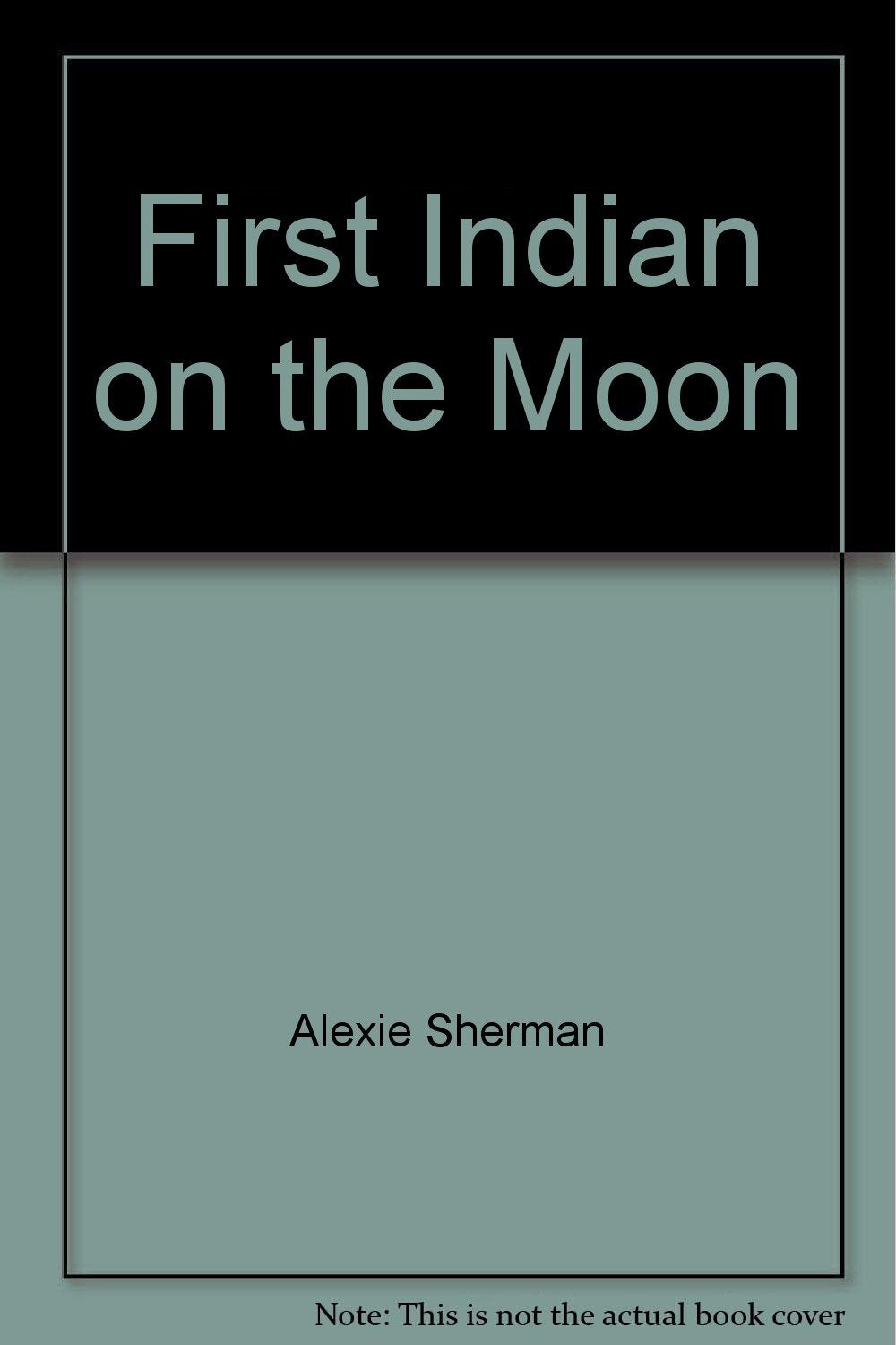 First Indian on the Moon book cover