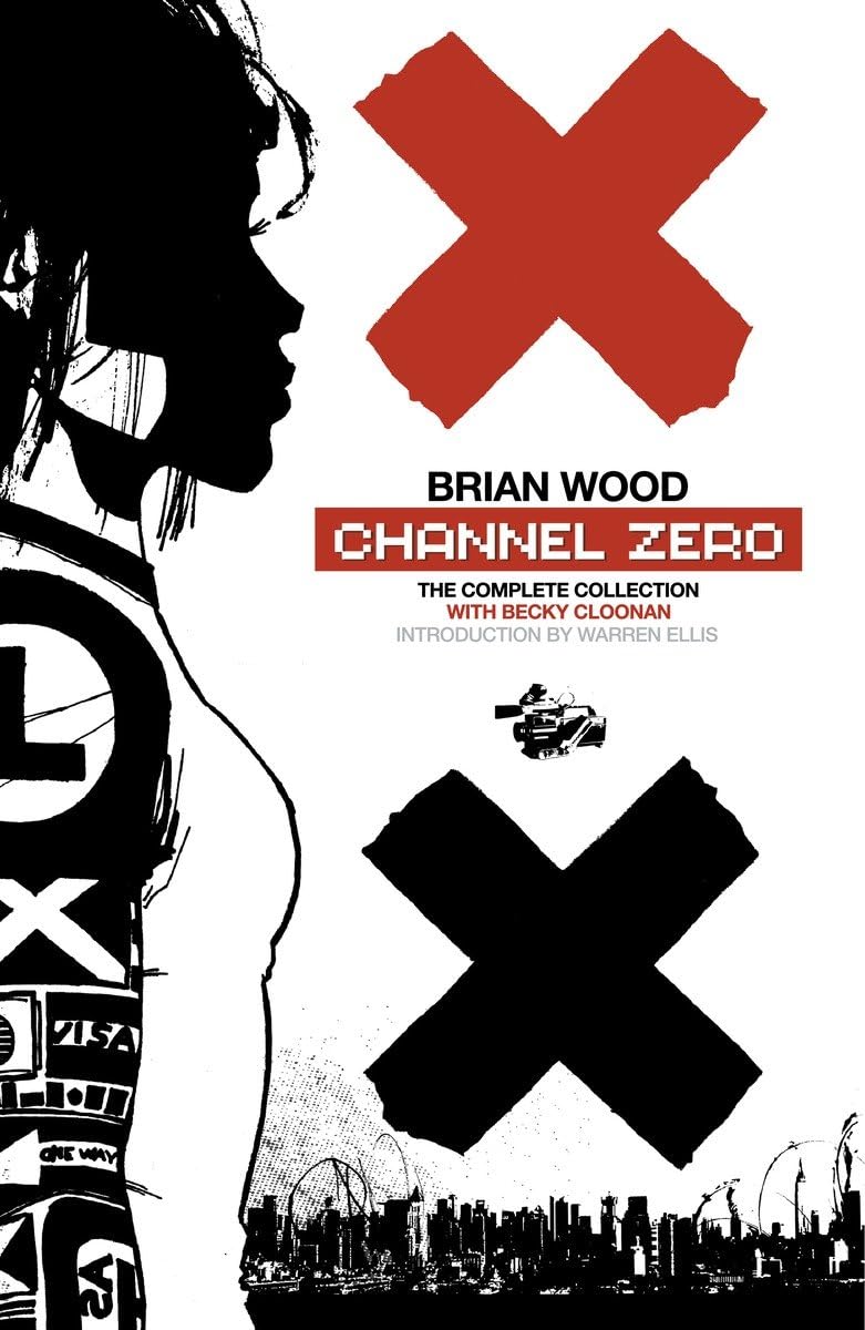 Channel Zero: The Complete Collection