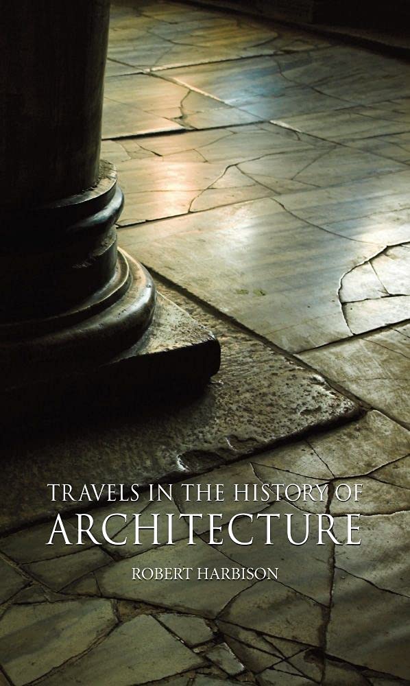 Travels in the History of Architecture book cover