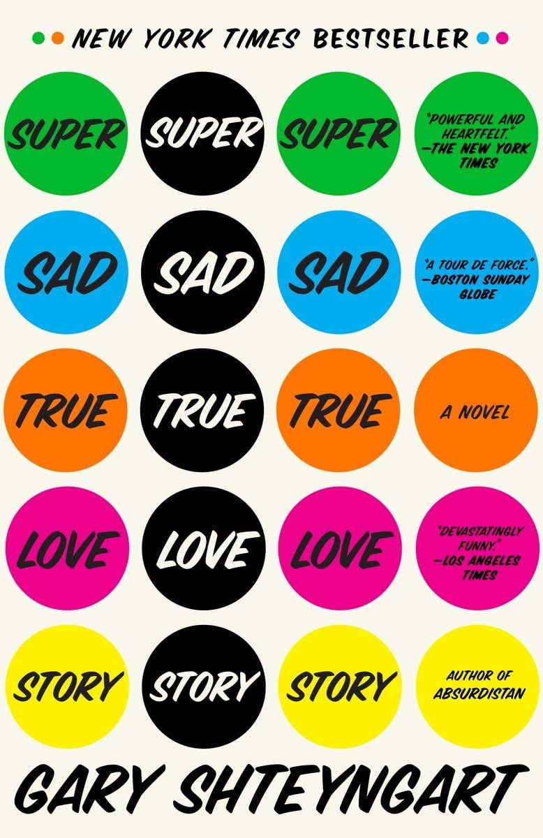 Super Sad True Love Story book cover