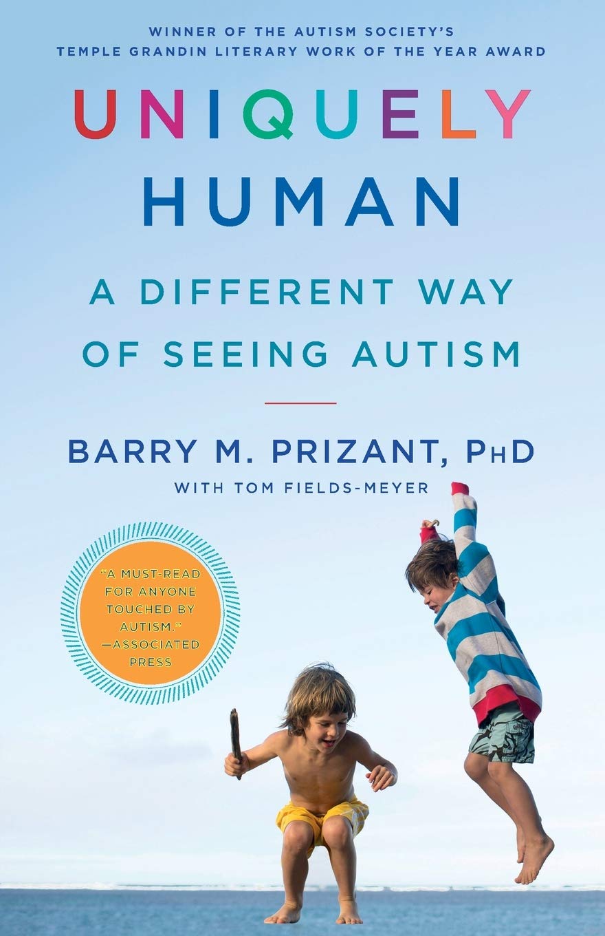 Uniquely Human: A Different Way of Seeing Autism book cover