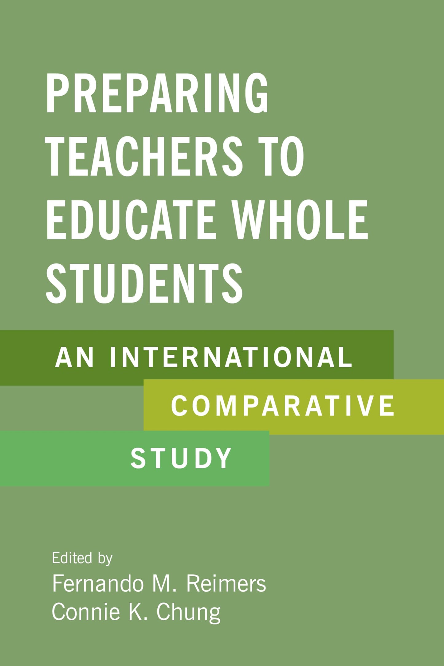 Preparing Teachers to Educate Whole Students: An International Comparative Study book cover