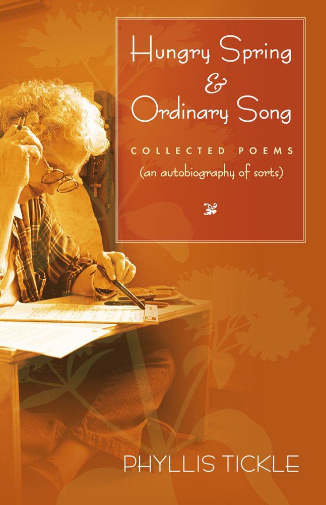 Hungry Spring and Ordinary Song: Collected Poems (an Autobiography of Sorts) book cover