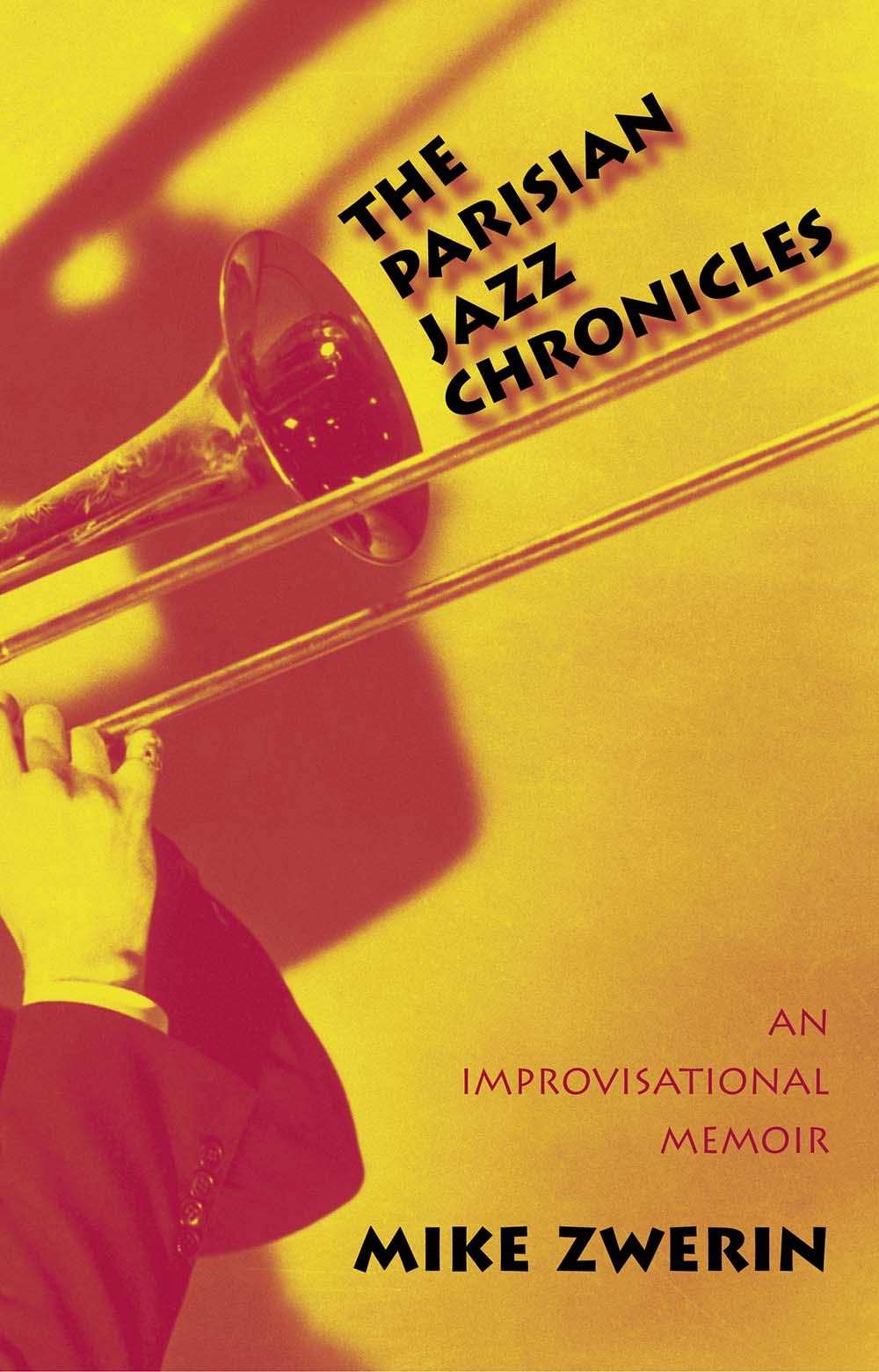 Parisian Jazz Chronicles: An Improvisational Memoir book cover