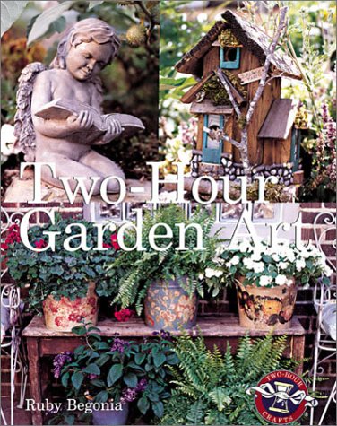 Two-Hour Garden Art book cover