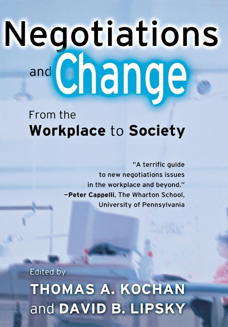 Negotiations and Change book cover