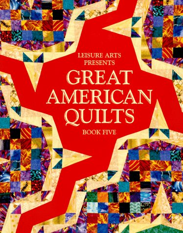 Great American Quilts: Book 5 book cover